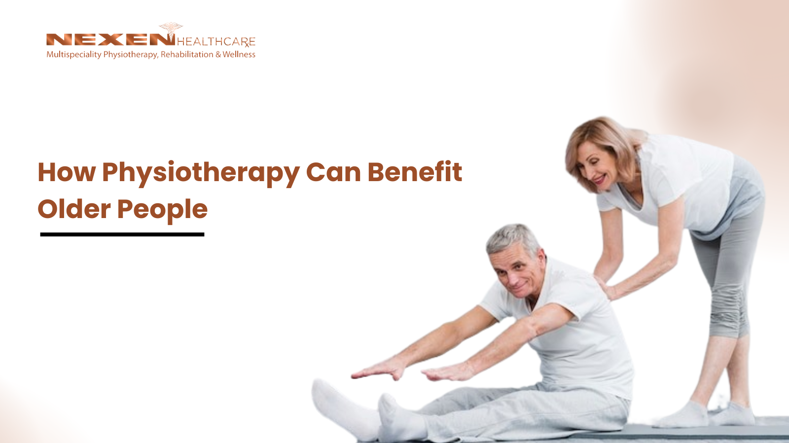 How Physiotherapy Can Benefit Older People?