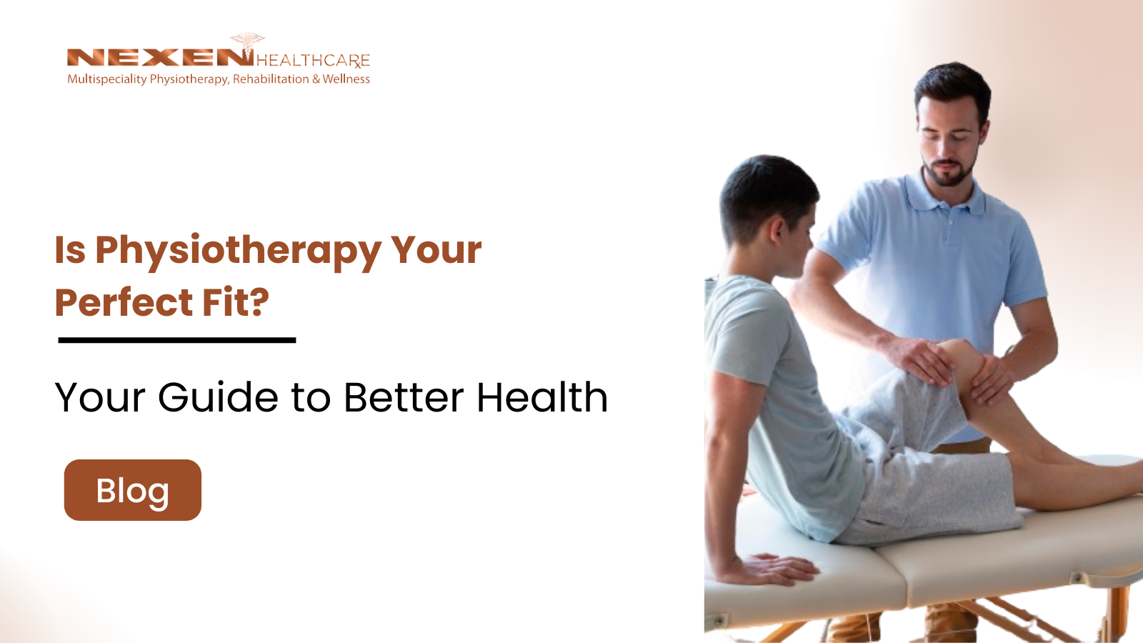 Is Physiotherapy Your Perfect Fit?